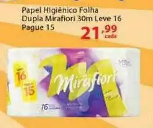 Chama Supermercados Papel Higiênico Folha Dupla Mirafiori 30m Leve 16 Pague 15 oferta