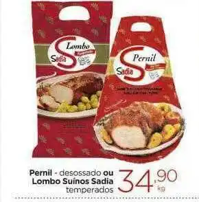 Carrefour Market Pernil - Desossado Ou Lombo Suínos Sadia Temperados oferta