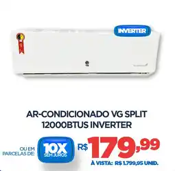 Ar-condicionado vg split 12000BTUS INVERTER