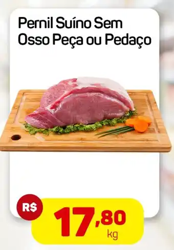 Epa Pernil Suíno Sem Osso Peça ou Pedaço oferta