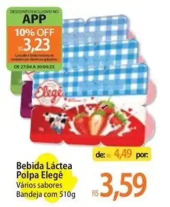 Atacadão Bebida Láctea Polpa Elegê oferta