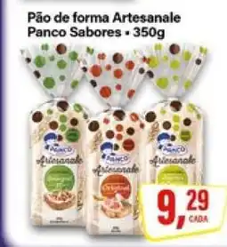 Rede Supermarket Pão de forma Artesanale Panco Sabores oferta