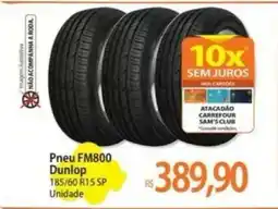 Atacadão Pneu FM800 Dunlop 185/60 R15 5P oferta