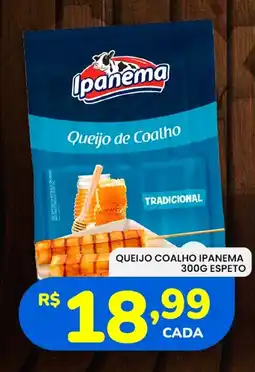 Supermercado Bergamini Queijo coalho ipanema espeto oferta