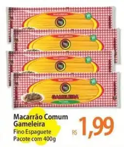 Atacadão Macarrão Comum Gameleira Fino Espaguete Pacote com oferta