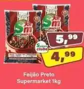 Rede Supermarket Feijão Preto Supermarket 1kg oferta