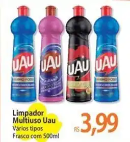 Atacadão Limpador Multiuso Uau Vários tipos Frasco oferta