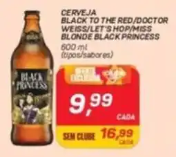 GBarbosa Cerveja black to the red/doctor weiss/let's hop/miss blonde black princess oferta