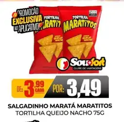 Fort Atacadista Salgadinho maratá maratitos tortilha queijo nacho oferta