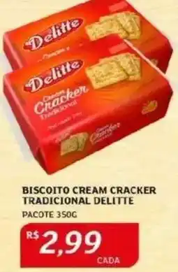Assaí Atacadista Biscoito Cream Cracker Tradicional Delitte oferta