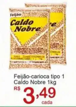 Giga Atacado Feijão-carioca tipo 1 Caldo Nobre oferta