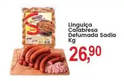 Federzoni Supermercados Linguiça Calabresa Defumada Sadia oferta