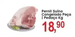 Federzoni Supermercados Pernil Suíno Congelado Peça | Pedaço oferta