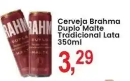 Federzoni Supermercados Cerveja Brahma Duplo Malte Tradicional Lata oferta