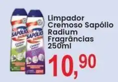 Federzoni Supermercados Limpador Cremoso Sapólio Radium Fragrâncias oferta