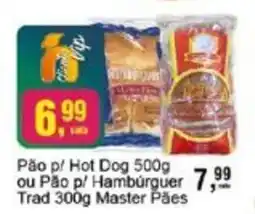 Negreiros Pão p/ Hot Dog ou Pão p/ Hambúrguer Trad Master Pães oferta