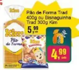 Negreiros Pão de Forma Trad ou Bisnaguinha Trad Kim oferta