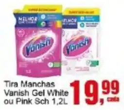 Negreiros Tira Manchas Vanish Gel White ou Pink Sch oferta