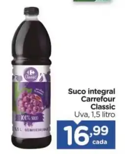 Carrefour Suco integral Carrefour Classic Uva, oferta