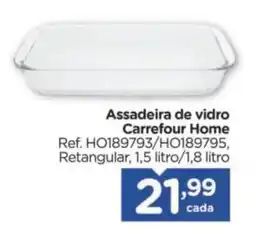 Carrefour Assadeira de vidro Carrefour Home oferta