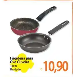 Atacadão Frigideira para Ovo Oliveira oferta