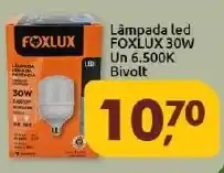 Lâmpada led FOXLUX 30W Un 6.500K Bivolt