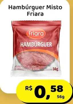 Mineirão Atacarejo Hambúrguer Misto Friara oferta