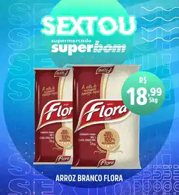 Superbom Supermercado Arroz branco flora oferta