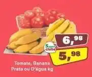 Tomate, banana prata ou d'água kg
