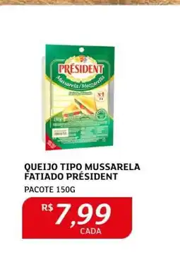 Assaí Atacadista Queijo Tipo Mussarela Fatiado Président oferta