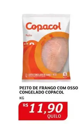 Assaí Atacadista Peito de Frango com Osso Congelado Copacol oferta