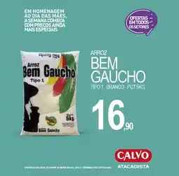 Calvo Atacadista Arroz bem gaúcho oferta