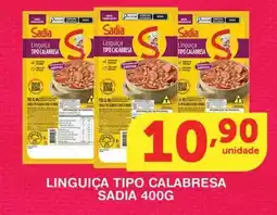 Roldão Linguiça tipo calabresa sadia oferta