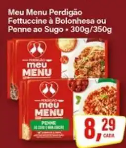Rede Supermarket Meu Menu Perdigão Fettuccine à Bolonhesa ou Penne ao Sugo oferta
