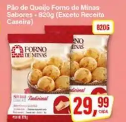 Rede Supermarket Pão de Queijo Forno de Minas Sabores oferta