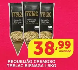 Roldão Requeijão cremoso trelac bisnaga oferta