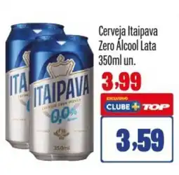 Rede Top Cerveja Itaipava Zero Álcool Lata un. oferta