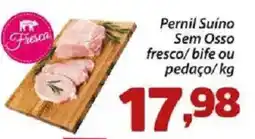 Pernil Suíno Sem Osso fresco/bife ou pedaço