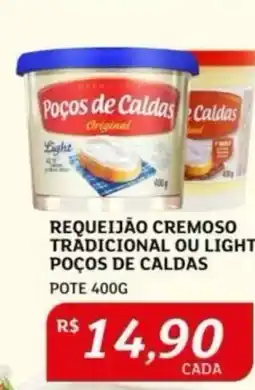 Assaí Atacadista Requeijão Cremoso Tradicional ou Light Poços de Caldas oferta