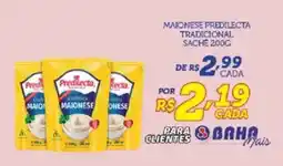 Bahamas Supermercados Maionese predilecta tradicional sache oferta