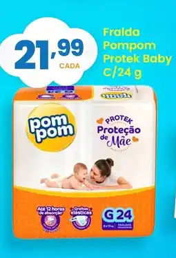 Supermercado Bergamini Fralda Pompom Protek Baby c/24 oferta