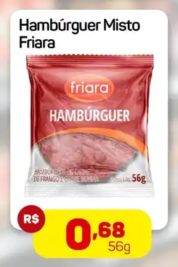 Epa Hambúrguer Misto Friara oferta