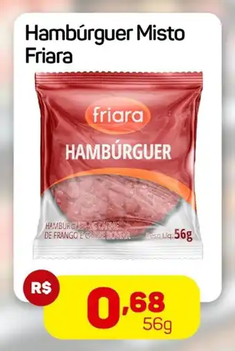 Epa Hambúrguer Misto Friara oferta