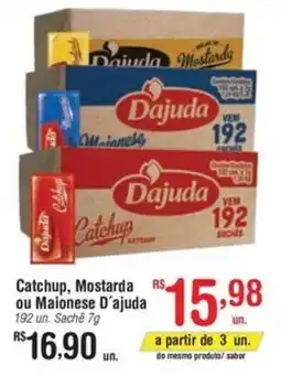 Fort Atacadista Catchup, Mostarda ou Maionese D'ajuda oferta