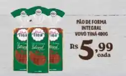 Bahamas Supermercados Pão de forma integral vovó tina oferta