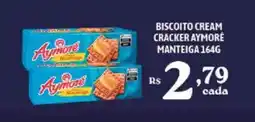 Bahamas Supermercados Biscoito cream cracker aymoré manteiga oferta