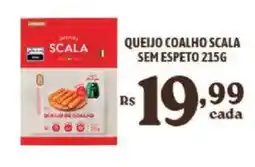 Bahamas Supermercados Queijo coalho scala sem espeto oferta