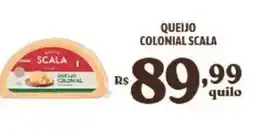 Bahamas Supermercados Queijo colonial scala oferta