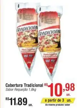 Fort Atacadista Cobertura Tradicional Sabor Requeijão oferta