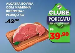 Supermercado Porecatu Alcatra bovina com maminha bife/peça/ pedaço oferta